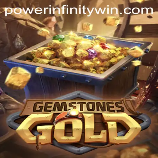 Unlock the Secrets of GemstonesGold: A Journey into the World of POWER INFINITY