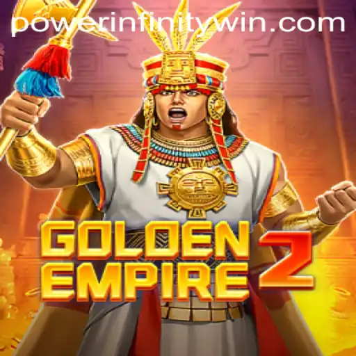 GoldenEmpire2: The Ultimate Gaming Experience with POWER INFINITY