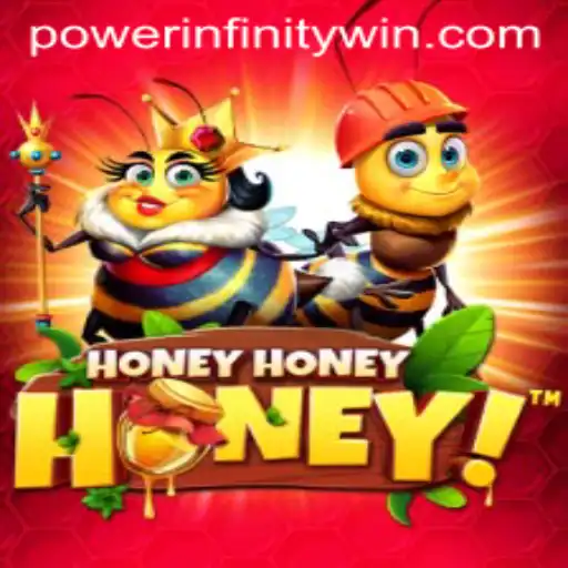 Discover the Exciting World of HoneyHoneyHoney with POWER INFINITY